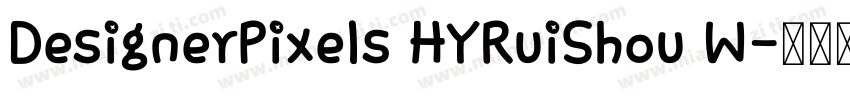 DesignerPixels HYRuiShou W字体转换